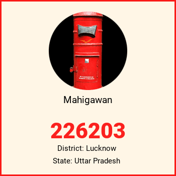 Mahigawan pin code, district Lucknow in Uttar Pradesh