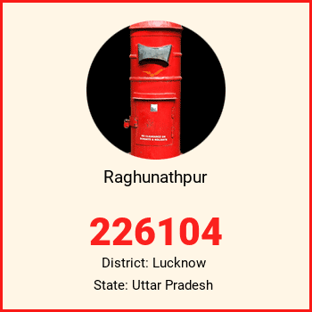 Raghunathpur pin code, district Lucknow in Uttar Pradesh