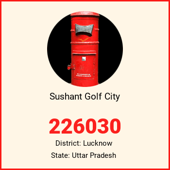Sushant Golf City pin code, district Lucknow in Uttar Pradesh