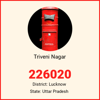 Triveni Nagar pin code, district Lucknow in Uttar Pradesh