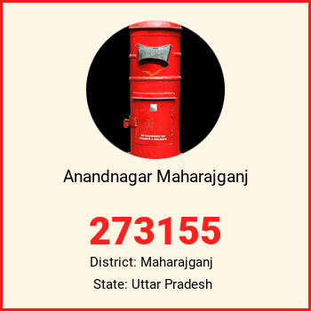 Anandnagar Maharajganj pin code, district Maharajganj in Uttar Pradesh