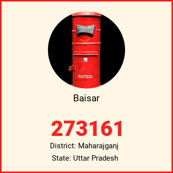 Baisar pin code, district Maharajganj in Uttar Pradesh