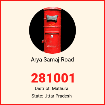 Arya Samaj Road pin code, district Mathura in Uttar Pradesh