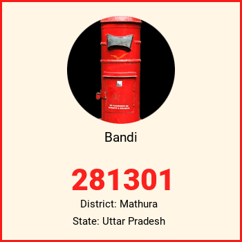 Bandi pin code, district Mathura in Uttar Pradesh