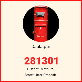 Daulatpur pin code, district Mathura in Uttar Pradesh