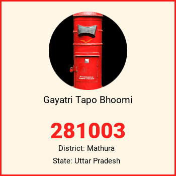 Gayatri Tapo Bhoomi pin code, district Mathura in Uttar Pradesh