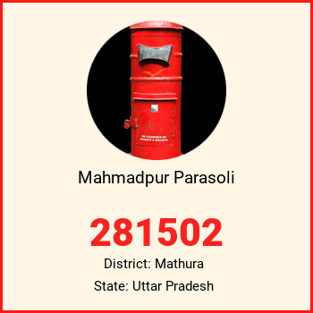 Mahmadpur Parasoli pin code, district Mathura in Uttar Pradesh