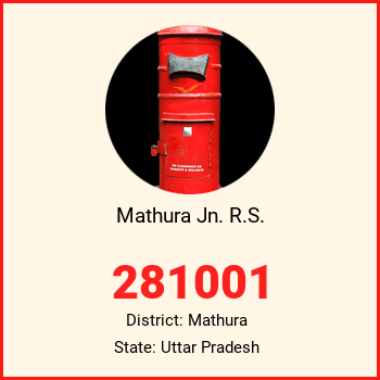 Mathura Jn. R.S. pin code, district Mathura in Uttar Pradesh