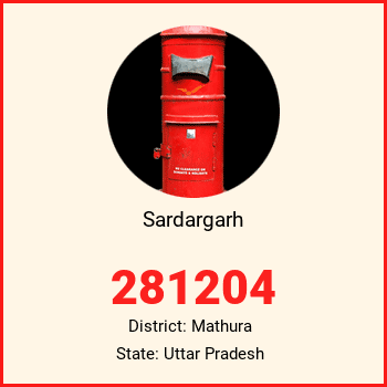 Sardargarh pin code, district Mathura in Uttar Pradesh
