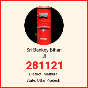 Sri Bankey Bihari Ji pin code, district Mathura in Uttar Pradesh