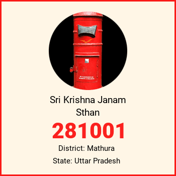 Sri Krishna Janam Sthan pin code, district Mathura in Uttar Pradesh