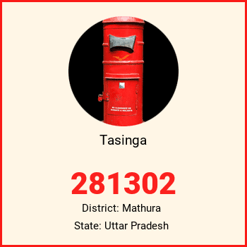 Tasinga pin code, district Mathura in Uttar Pradesh