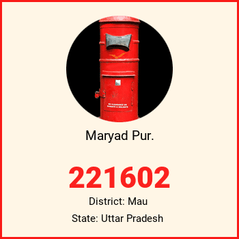Maryad Pur. pin code, district Mau in Uttar Pradesh