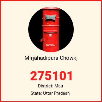 Mirjahadipura Chowk, pin code, district Mau in Uttar Pradesh