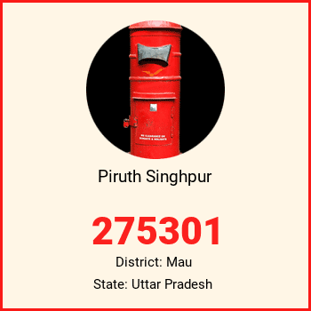 Piruth Singhpur pin code, district Mau in Uttar Pradesh