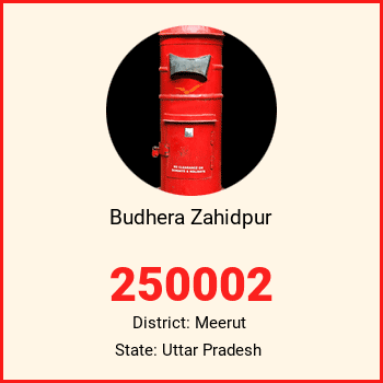 Budhera Zahidpur pin code, district Meerut in Uttar Pradesh