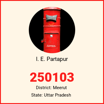 I. E. Partapur pin code, district Meerut in Uttar Pradesh