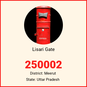 Lisari Gate pin code, district Meerut in Uttar Pradesh
