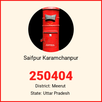 Saifpur Karamchanpur pin code, district Meerut in Uttar Pradesh