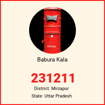 Babura Kala pin code, district Mirzapur in Uttar Pradesh