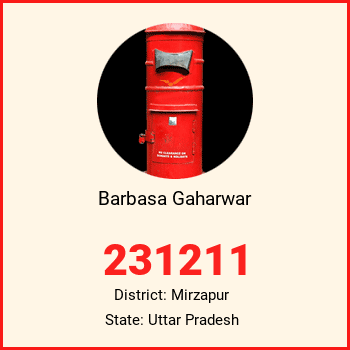 Barbasa Gaharwar pin code, district Mirzapur in Uttar Pradesh