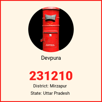 Devpura pin code, district Mirzapur in Uttar Pradesh