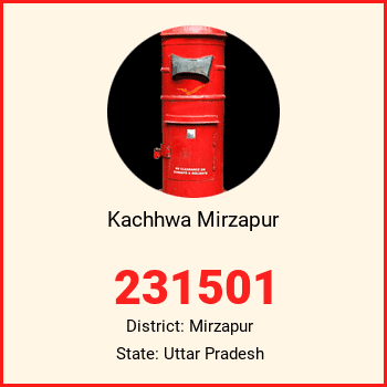 Kachhwa Mirzapur pin code, district Mirzapur in Uttar Pradesh