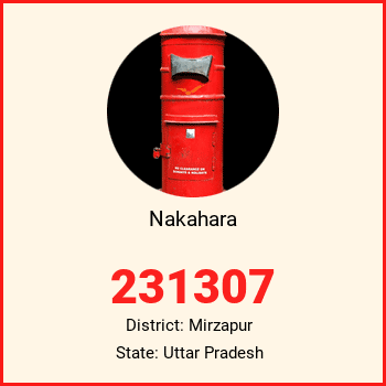Nakahara pin code, district Mirzapur in Uttar Pradesh