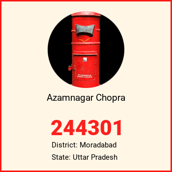 Azamnagar Chopra pin code, district Moradabad in Uttar Pradesh