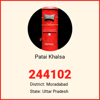 Patai Khalsa pin code, district Moradabad in Uttar Pradesh