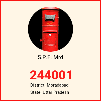 S.P.F. Mrd pin code, district Moradabad in Uttar Pradesh
