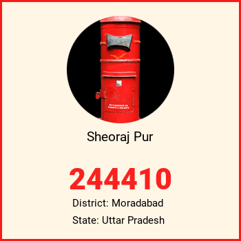 Sheoraj Pur pin code, district Moradabad in Uttar Pradesh