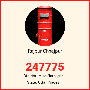 Rajpur Chhajpur pin code, district Muzaffarnagar in Uttar Pradesh