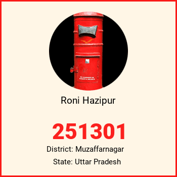 Roni Hazipur pin code, district Muzaffarnagar in Uttar Pradesh
