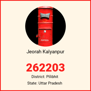 Jeorah Kalyanpur pin code, district Pilibhit in Uttar Pradesh