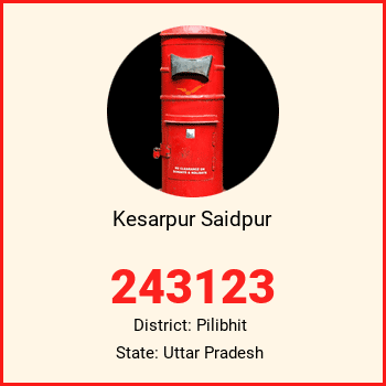 Kesarpur Saidpur pin code, district Pilibhit in Uttar Pradesh