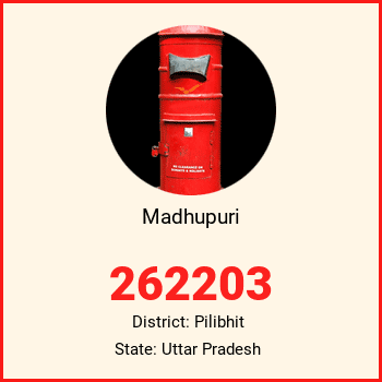Madhupuri pin code, district Pilibhit in Uttar Pradesh