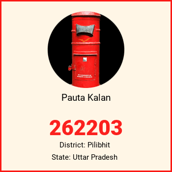 Pauta Kalan pin code, district Pilibhit in Uttar Pradesh