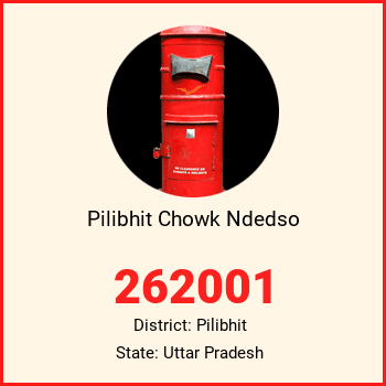 Pilibhit Chowk Ndedso pin code, district Pilibhit in Uttar Pradesh
