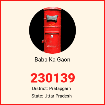 Baba Ka Gaon pin code, district Pratapgarh in Uttar Pradesh