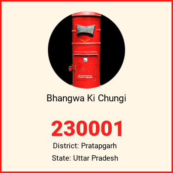 Bhangwa Ki Chungi pin code, district Pratapgarh in Uttar Pradesh