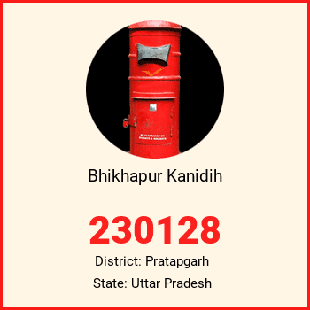 Bhikhapur Kanidih pin code, district Pratapgarh in Uttar Pradesh