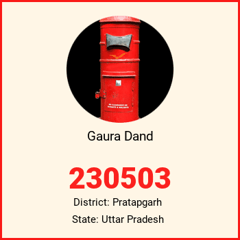 Gaura Dand pin code, district Pratapgarh in Uttar Pradesh