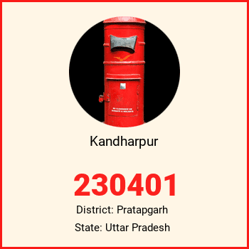 Kandharpur pin code, district Pratapgarh in Uttar Pradesh