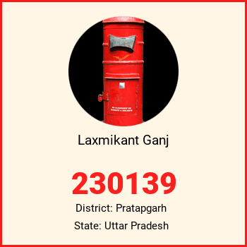 Laxmikant Ganj pin code, district Pratapgarh in Uttar Pradesh