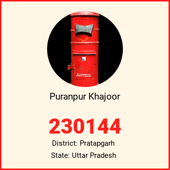 Puranpur Khajoor pin code, district Pratapgarh in Uttar Pradesh