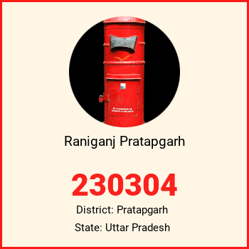 Raniganj Pratapgarh pin code, district Pratapgarh in Uttar Pradesh