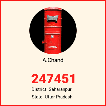 A.Chand pin code, district Saharanpur in Uttar Pradesh