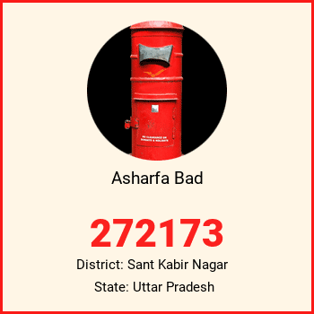 Asharfa Bad pin code, district Sant Kabir Nagar in Uttar Pradesh