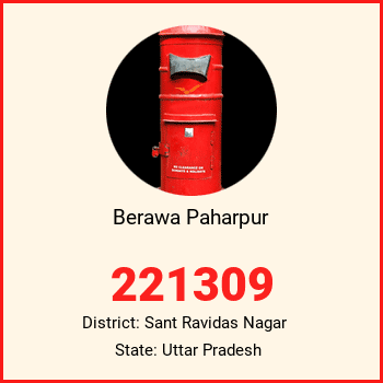 Berawa Paharpur pin code, district Sant Ravidas Nagar in Uttar Pradesh